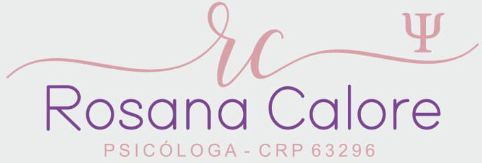 Psicóloga Online e Presencial | Terapia com Acolhimento – Rosana Calore